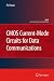 CMOS Current-Mode Circuits for Data Communications (Analog Circuits and Signal Processing) by Fei Yuan ISBN 0387297588