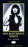 His mistress's voice
