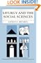 Liturgy and the Social Sciences (American Essays in Liturgy)