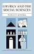 Liturgy and the Social Sciences (American Essays in Liturgy (Collegeville, Minn.).)