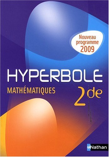 Mathématiques 2e Hyperbole : Programme 2009