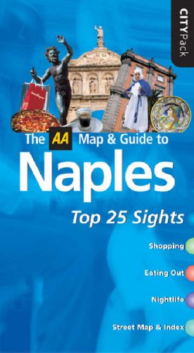 City Travel Guides Discounted  Books : AA CityPack Naples (AA CityPack Guides)