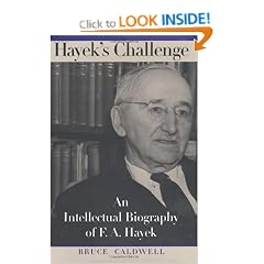 Hayek's Challenge: An Intellectual Biography of F.A. Hayek