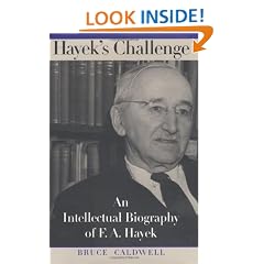 Hayek's Challenge: An Intellectual Biography of F.A. Hayek