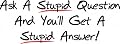 Ask A Stupid Question Jersey