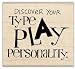 TYPE PLAY PERSONALITY Mounted Rubber Stamp InkaDinkaDo