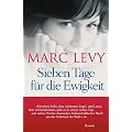 Sieben Tage f�r die Ewigkeit