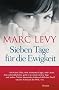 Sieben Tage fuer die Ewigkeit