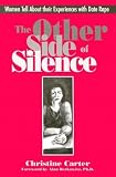cover of The Other Side of Silence: Women Tell About Their Experiences With Date Rape