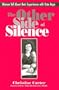 The Other Side of Silence: Women Tell about Their Experiences with Date Rape