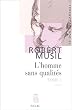 L'homme sans qualit�s, Tome 1 :
