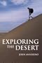 Exploring the Desert