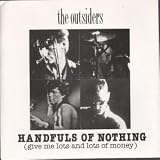 HANDFULS OF NOTHING 7" (45)