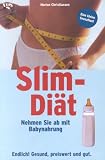 Slim- Diät. Nehmen Sie ab mit Babynahrung.