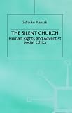 Cover of The Silent Church by Zdravko Plantak 0333715586