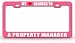 MY HEART BELONGS TO A PROPERTY MANAGER Occupation Metal Auto License Plate Frame Tag Holder, Pink/White