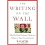 The Writing on the Wall: Why We Must Embrace China as a Partner or Face It as an Enemy