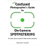 The Confused Photographer's Guide to On-Camera Spo&hellip by Bahman Farzad