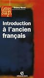 Introduction à l ancien français