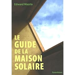 Le guide de la maison solaire