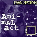 Emergency Music - Evan Ziporyn: Animal Act