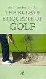 DVD : The Rules And Etiquette Of Golf