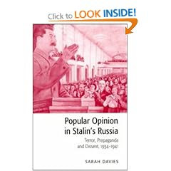 Popular Opinion in Stalin's Russia: Terror, Propaganda and Dissent, 1934-1941