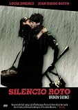 Silencio Roto (Broken Silence)