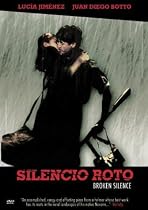 Silencio Roto (Broken Silence)