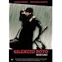 Silencio Roto (Broken Silence)