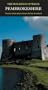Pevsner Architectural Guides Pembrokeshire: The Buildings of Wales