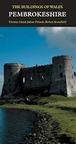 Pembrokeshire (Pevsner Architectural Guides: Buildings of Wales)