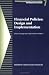 Financial Policies: Design and Implementation (GFOA Budgeting Series) by Shayne Kavanagh and Wright Anderson Williams ISBN 0891252703