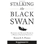 Stalking the Black Swan: Research and Decision Mak&hellip by Kenneth A. Posner