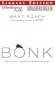 Bonk: The Curious Coupling of Science and Sex