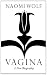 Vagina: A New Biography