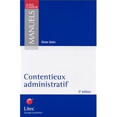 Contentieux administratif. 3�me �dition (ancienne �dition)