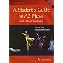 A Student's Guide to A2 Music: for the Edexcel Specification (Rhinegold Educational)