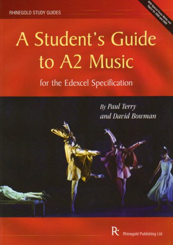 A Student's Guide to A2 Music: for the Edexcel Specification (Rhinegold Educational)