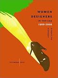 Review Yale University Press  / Women Designers in the U.S.A., 1900-2000: Diversity and Difference (Bard Graduate Centre for Studies in the Decorative Arts, Design & Culture)