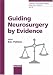 Book Guiding Neurosurgery by Evidence (Progress in Neurological Surgery)