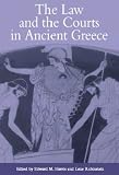 The Law and the Courts in Ancient Greece