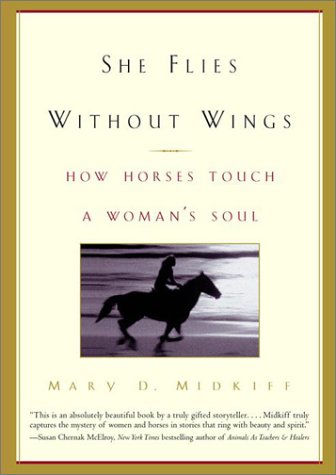 She Flies Without Wings: How Horses Touch a Woman