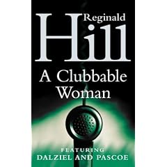 A Clubbable Woman (Dalziel & Pascoe Novel)