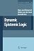 Books : Dynamic Epistemic Logic (Synthese Library)