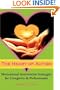 The Heart of Autism: Motivational Intervention Strategies for Caregivers & Professionals