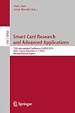 Smart card research and advanced applications : 13th international conference, CARDIS 2014, Paris, France, November 5-7, 2014, revised selected papers
