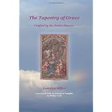 The Tapestry of Grace: Crafted by The Divine Weaver
