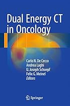 Dual Energy CT in Oncology Dual Energy CT in Oncology