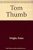 The adventures of Tom Thumb